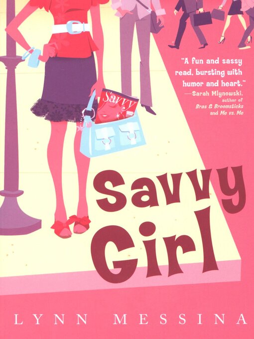 Title details for Savvy Girl by Lynn Messina - Available